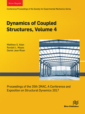 cover image of Dynamics of Coupled Structures, Volume 4